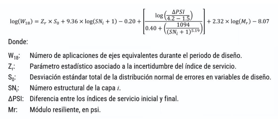 Ecuaci&oacute;n planteada por la gu&iacute;a AASHTO para obtener el numero estructural en pavimentos flexibles